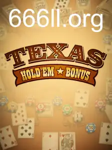 TexasHoldemBonus